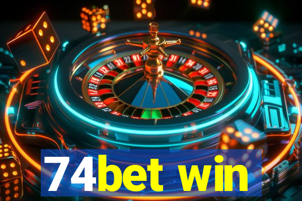 74bet win